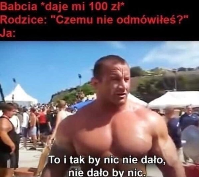 To By Nic Nie Dało 1 Pudzianowski to by nic nie dalo