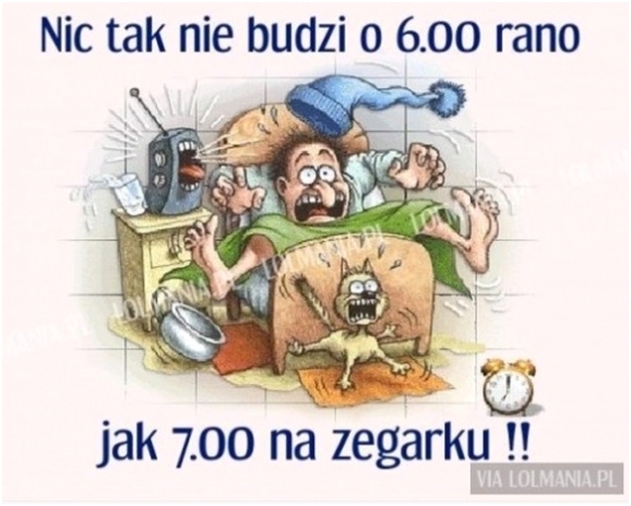 Pobudka o 6 rano